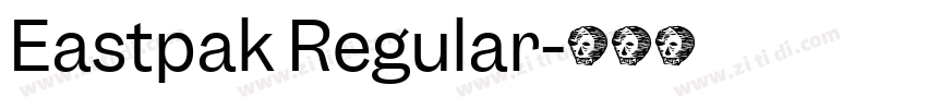 Eastpak Regular字体转换